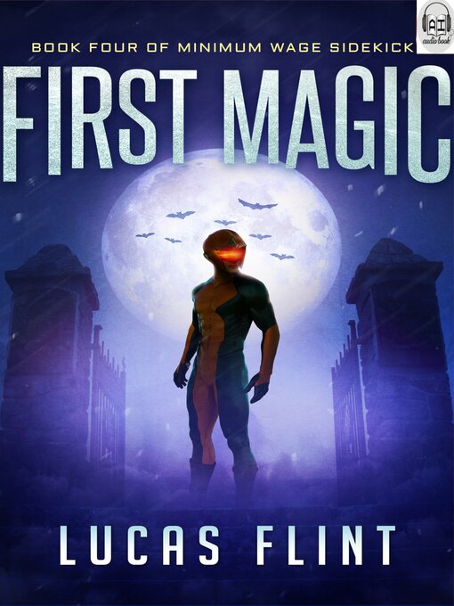 Title details for First Magic by Lucas Flint - Available